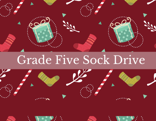 Grade Five Sock Drive