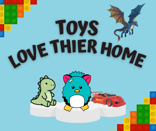 Toys Love Their Homes!