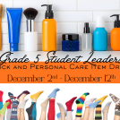 Grade 5 Student Leadership - Sock and Personal Care Product Drive