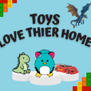 Toys Love Their Homes!